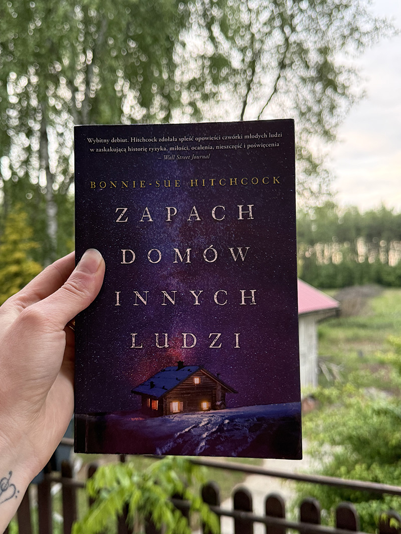 „Zapach domów innych ludzi” Bonnie-Sue Hitchcock
